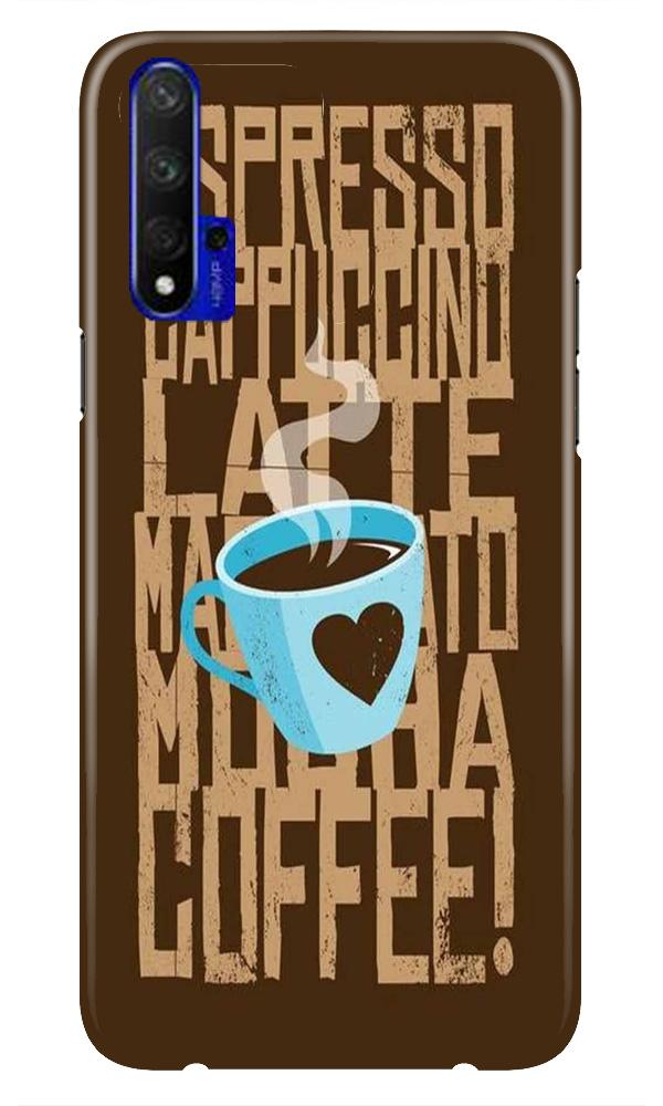Love Coffee Mobile Back Case for Huawei Honor 20 (Design - 351) Love Coffee Mobile Back Case for Huawei Honor 20 (Design - 351)