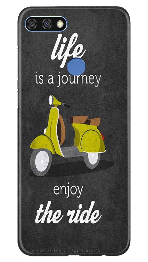 Life is a Journey Mobile Back Case for Huawei 7C (Design - 261) Life is a Journey Case for Huawei 7C (Design No. 261)