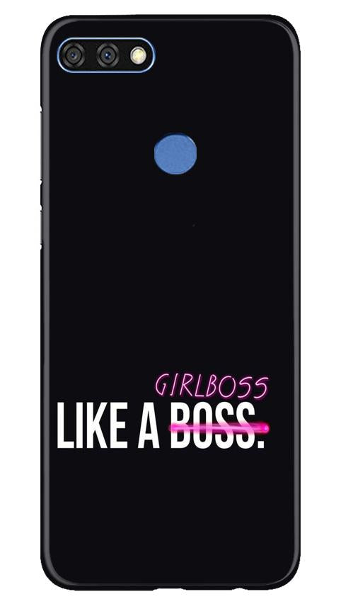 Like a Girl Boss Mobile Back Case for Huawei 7C (Design - 265) Like a Girl Boss Case for Huawei 7C (Design No. 265)