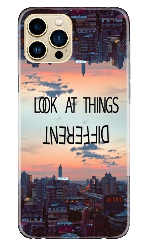 Look at things different Mobile Back Case for iPhone 13 Pro Max (Design - 99) Look at things different Case for iPhone 13 Pro Max