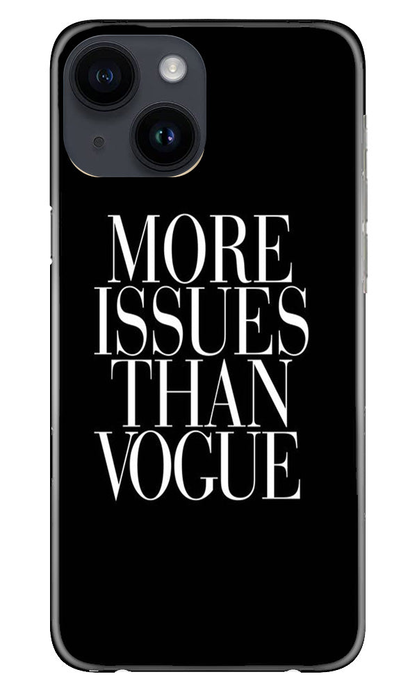 More Issues than Vague Mobile Back Case for iPhone 14 (Design - 74) More Issues than Vague Case for iPhone 14