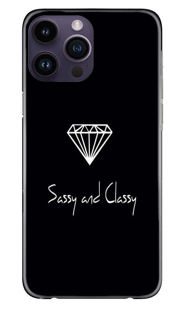 Sassy and Classy Mobile Back Case for iPhone 14 Pro Max (Design - 233) Sassy and Classy Case for iPhone 14 Pro Max (Design No. 233)