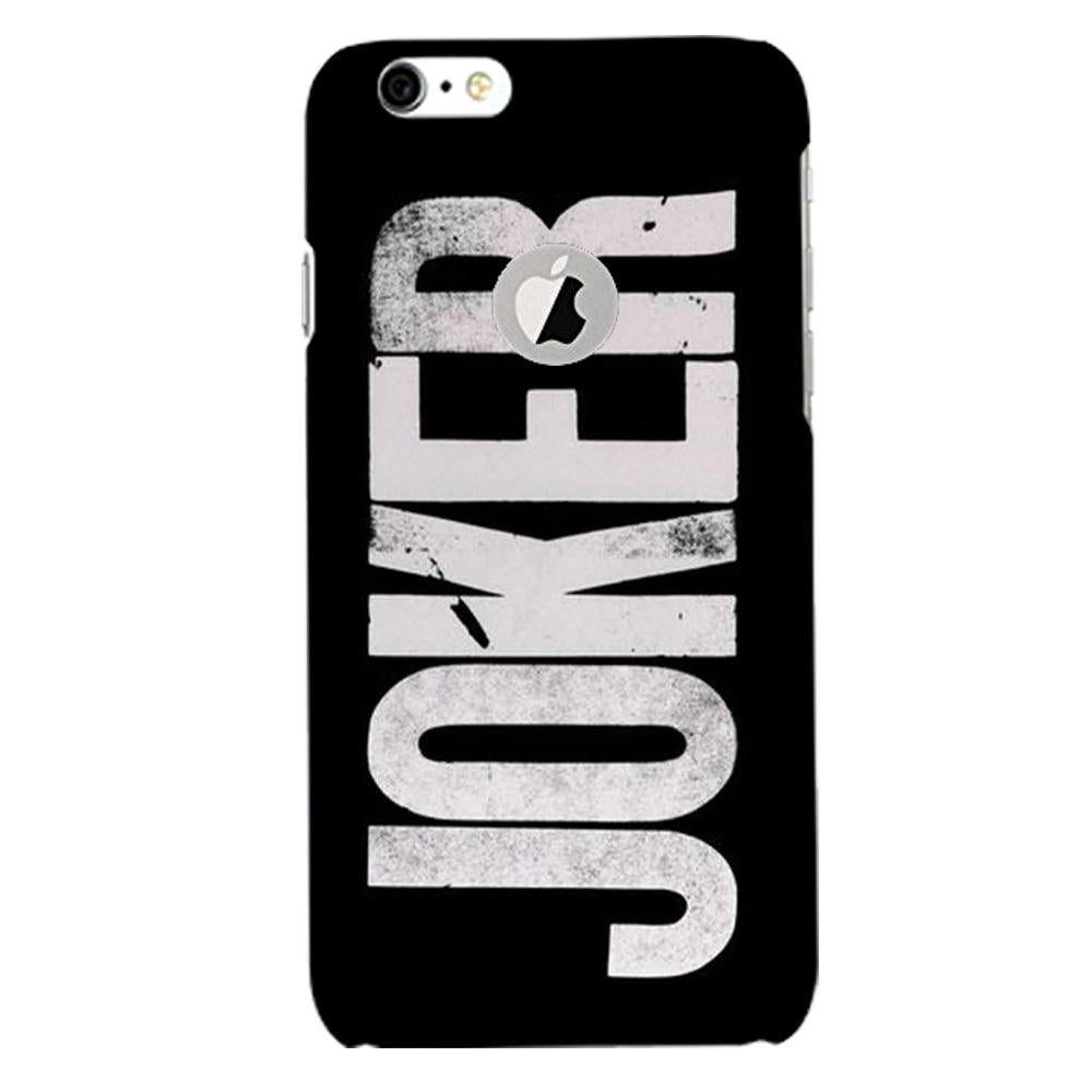 Joker Mobile Back Case for iPhone 6 / 6s Logo Cut (Design - 327) Joker Mobile Back Case for iPhone 6 / 6s Logo Cut (Design - 327)