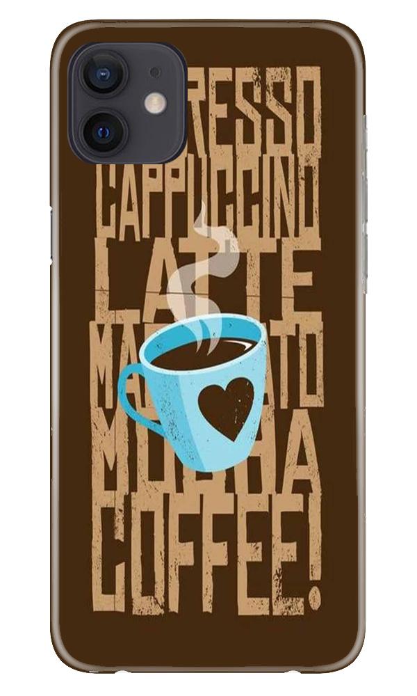 Love Coffee Mobile Back Case for iPhone 12 (Design - 351) Love Coffee Mobile Back Case for iPhone 12 (Design - 351)