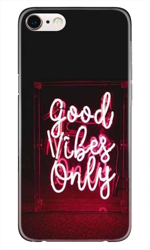 Good Vibes Only Mobile Back Case for iPhone 7 (Design - 354) Good Vibes Only Mobile Back Case for iPhone 7 (Design - 354)