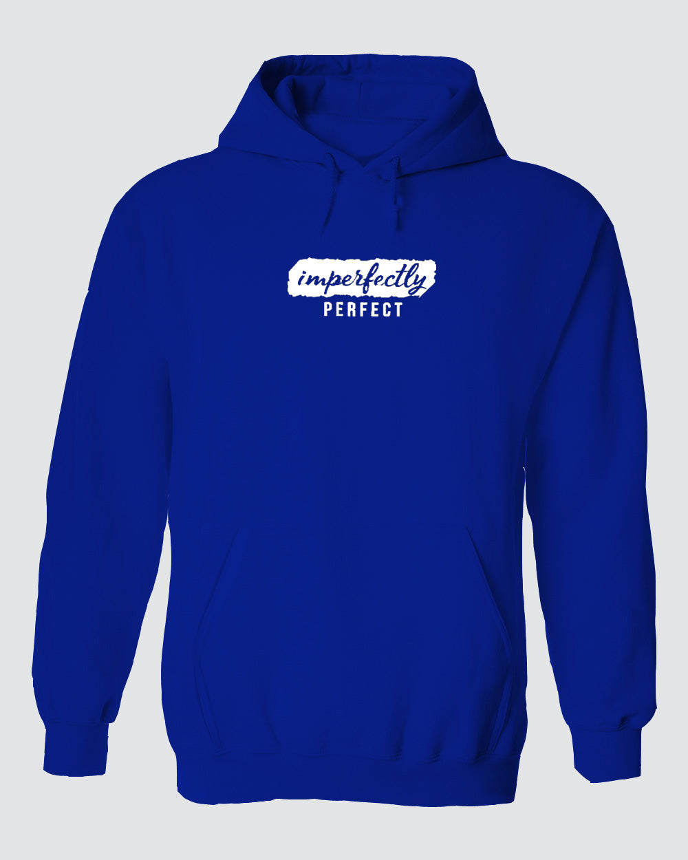 Imperfect Perfect Hoodie Imperfect Perfect Hoodie