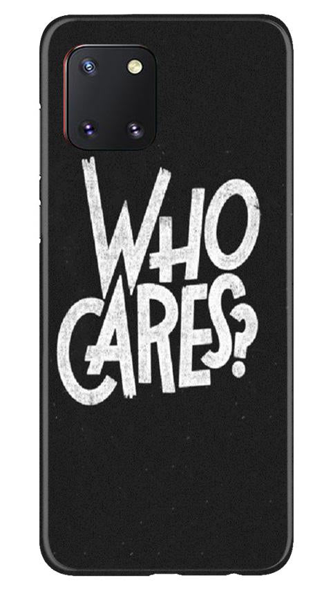 Who Cares Mobile Back Case for Samsung Note 10 Lite (Design - 94) Who Cares Case for Samsung Note 10 Lite