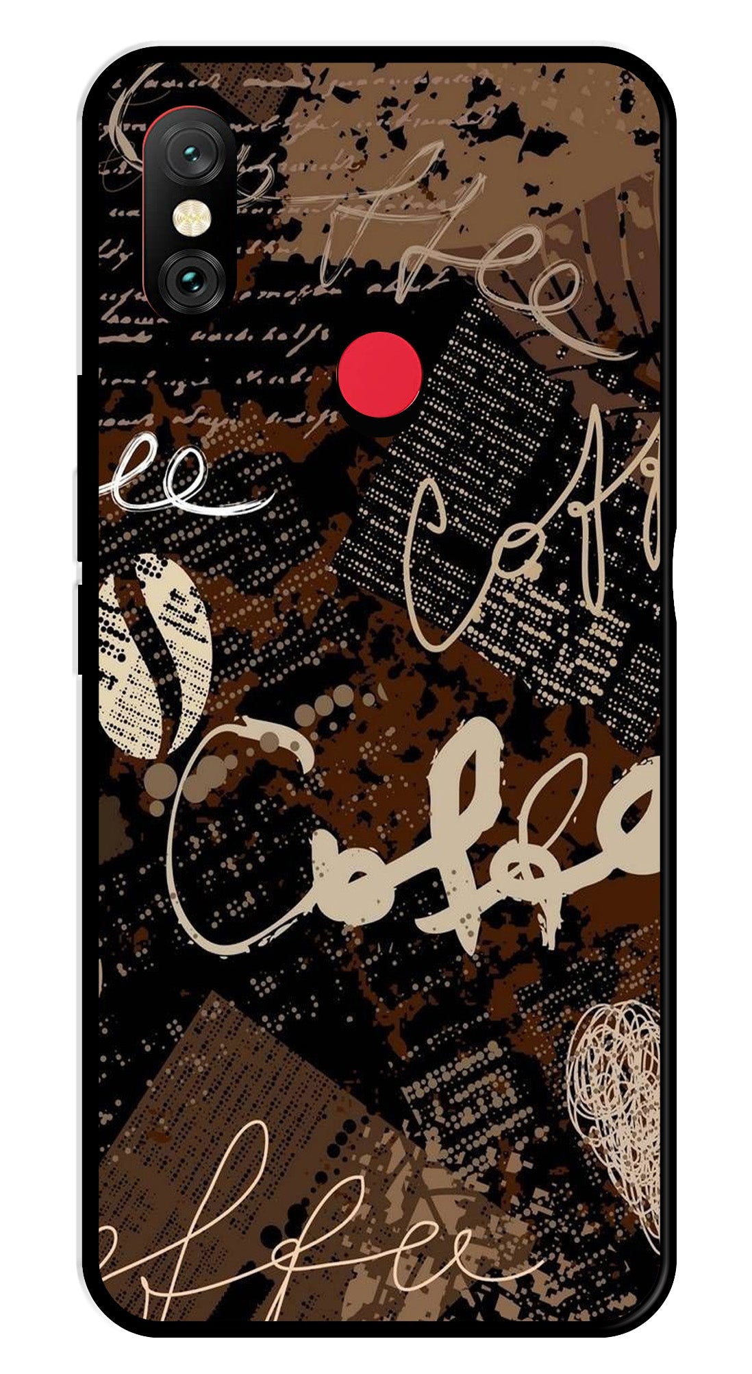 Coffee Pattern Metal Mobile Case for Redmi Note 6 Pro Coffee Pattern Metal Mobile Case for Redmi Note 6 Pro (Design No -37)