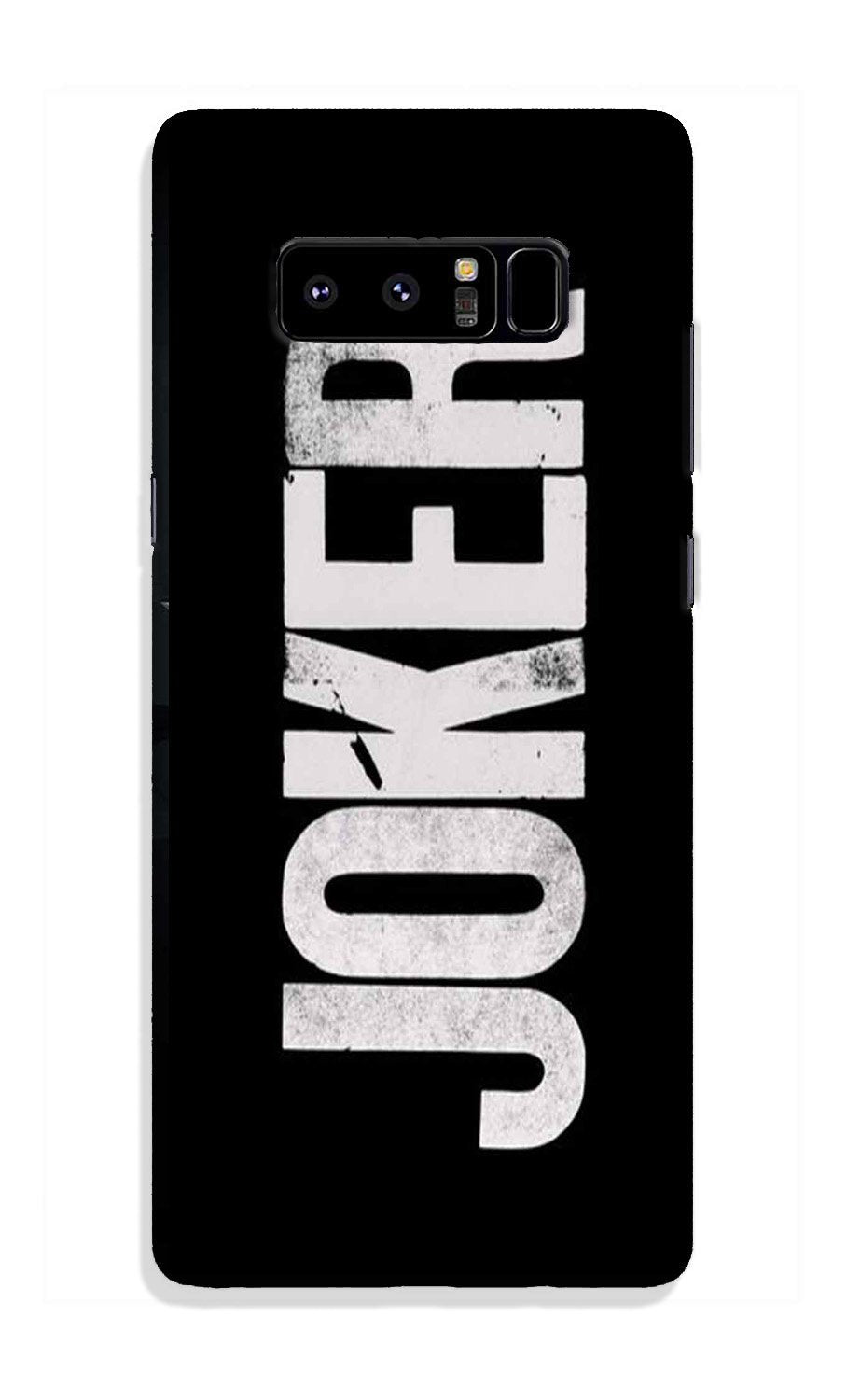 Joker Mobile Back Case for Galaxy Note 8 (Design - 327) Joker Mobile Back Case for Galaxy Note 8 (Design - 327)