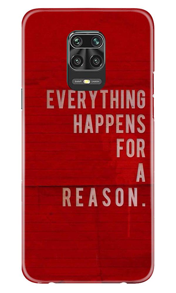 Everything Happens Reason Mobile Back Case for Xiaomi Redmi Note 9 Pro (Design - 378) Everything Happens Reason Mobile Back Case for Xiaomi Redmi Note 9 Pro (Design - 378)