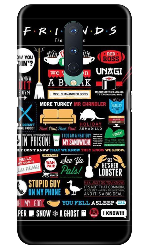 Friends Mobile Back Case for OnePlus 8 (Design - 145) Friends Case for OnePlus 8 (Design - 145)
