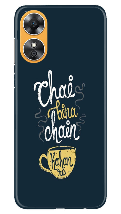 Chai Bina Chain Kahan Mobile Back Case for Oppo A17 (Design - 144) Chai Bina Chain Kahan Case for Oppo A17 (Design - 144)