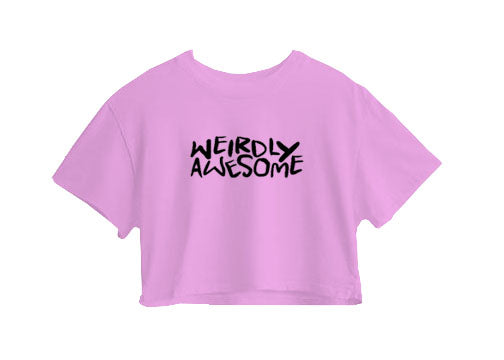 Weirdly Awesome Crop Top Weirdly Awesome Crop Top