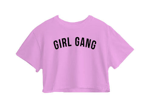 Girl Gang Crop Top Girl Gang Crop Top