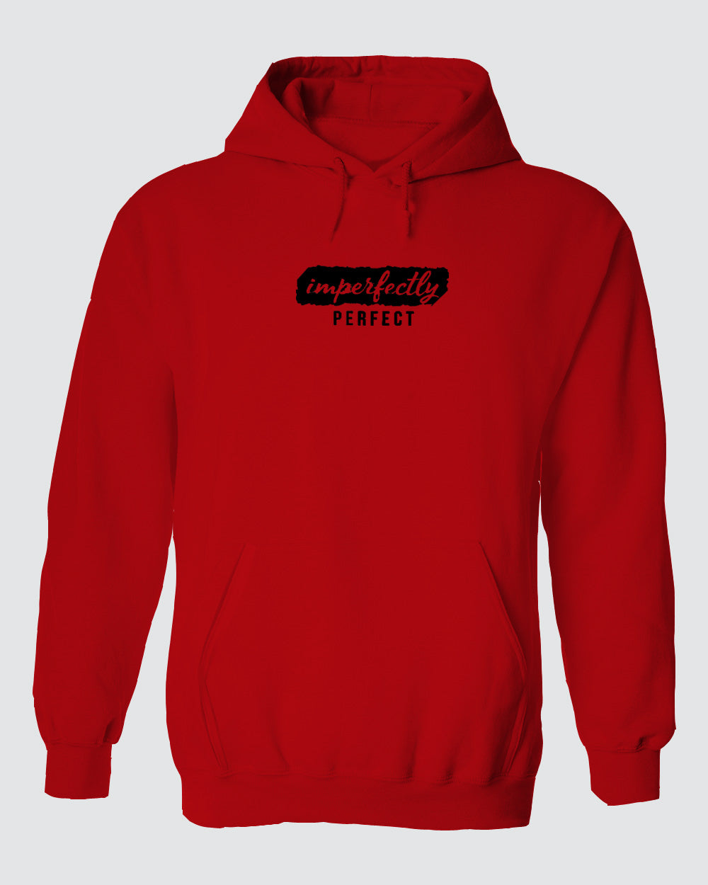 Imperfect Perfect Hoodie Imperfect Perfect Hoodie