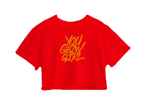 You Glow Girl Crop Top You Glow Girl Crop Top