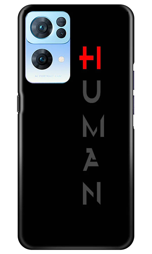 Human Mobile Back Case for Oppo Reno 7 Pro 5G (Design - 141) Human Case for Oppo Reno 7 Pro 5G (Design - 141)