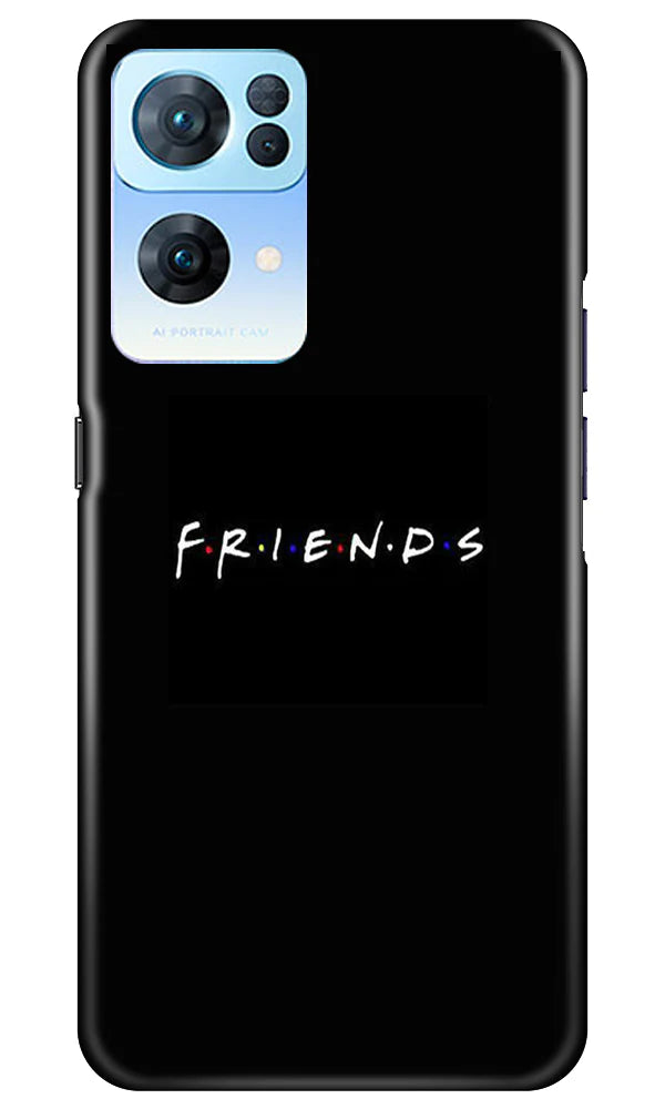Friends Mobile Back Case for Oppo Reno 7 Pro 5G (Design - 143) Friends Case for Oppo Reno 7 Pro 5G (Design - 143)