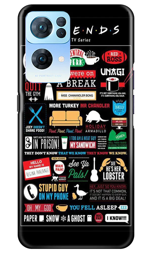Friends Mobile Back Case for Oppo Reno 7 Pro 5G (Design - 145) Friends Case for Oppo Reno 7 Pro 5G (Design - 145)