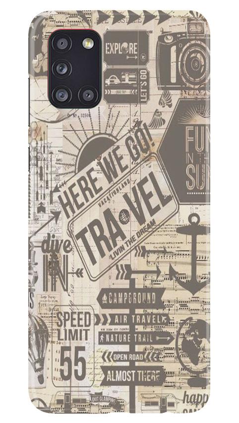 Travel Mobile Back Case for Samsung Galaxy A31 (Design - 104) Travel Case for Samsung Galaxy A31 (Design - 104)