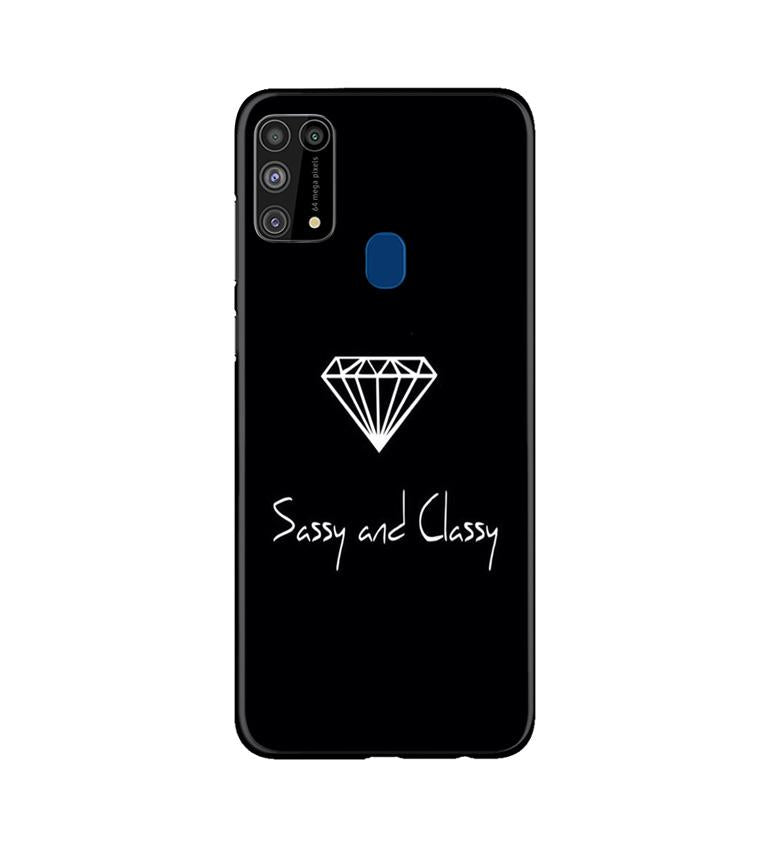 Sassy and Classy Mobile Back Case for Samsung Galaxy M31 (Design - 264) Sassy and Classy Case for Samsung Galaxy M31 (Design No. 264)