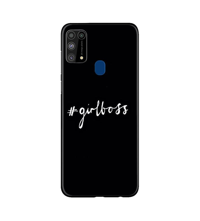 #GirlBoss Mobile Back Case for Samsung Galaxy M31 (Design - 266) #GirlBoss Case for Samsung Galaxy M31 (Design No. 266)