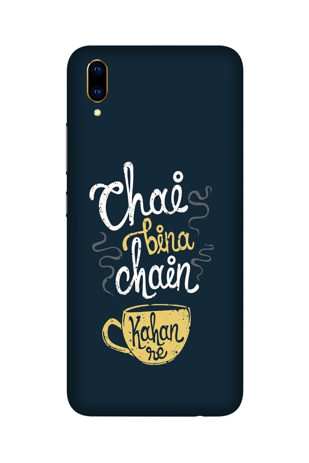 Chai Bina Chain Kahan Case for Vivo Y90 (Design - 144) Chai Bina Chain Kahan Case for Vivo Y90 (Design - 144)