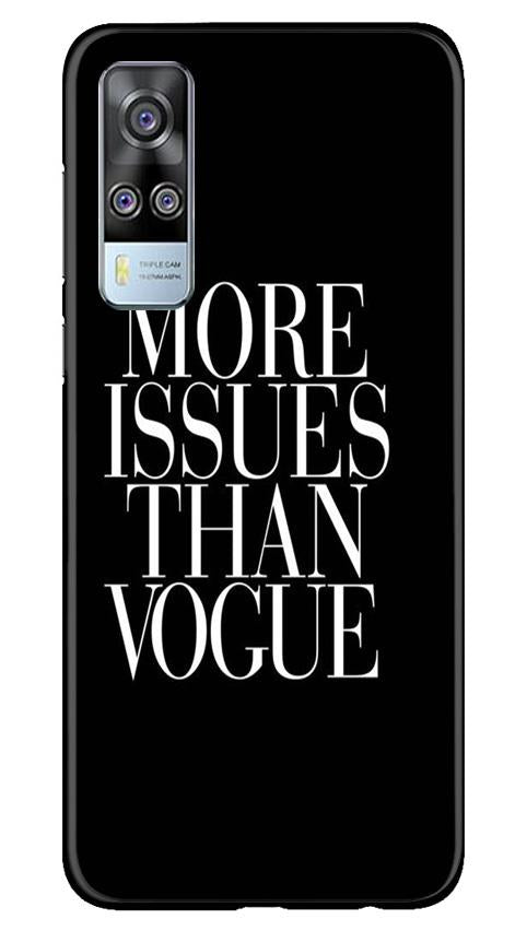 More Issues than Vague Mobile Back Case for Vivo Y31 (Design - 74) More Issues than Vague Case for Vivo Y31