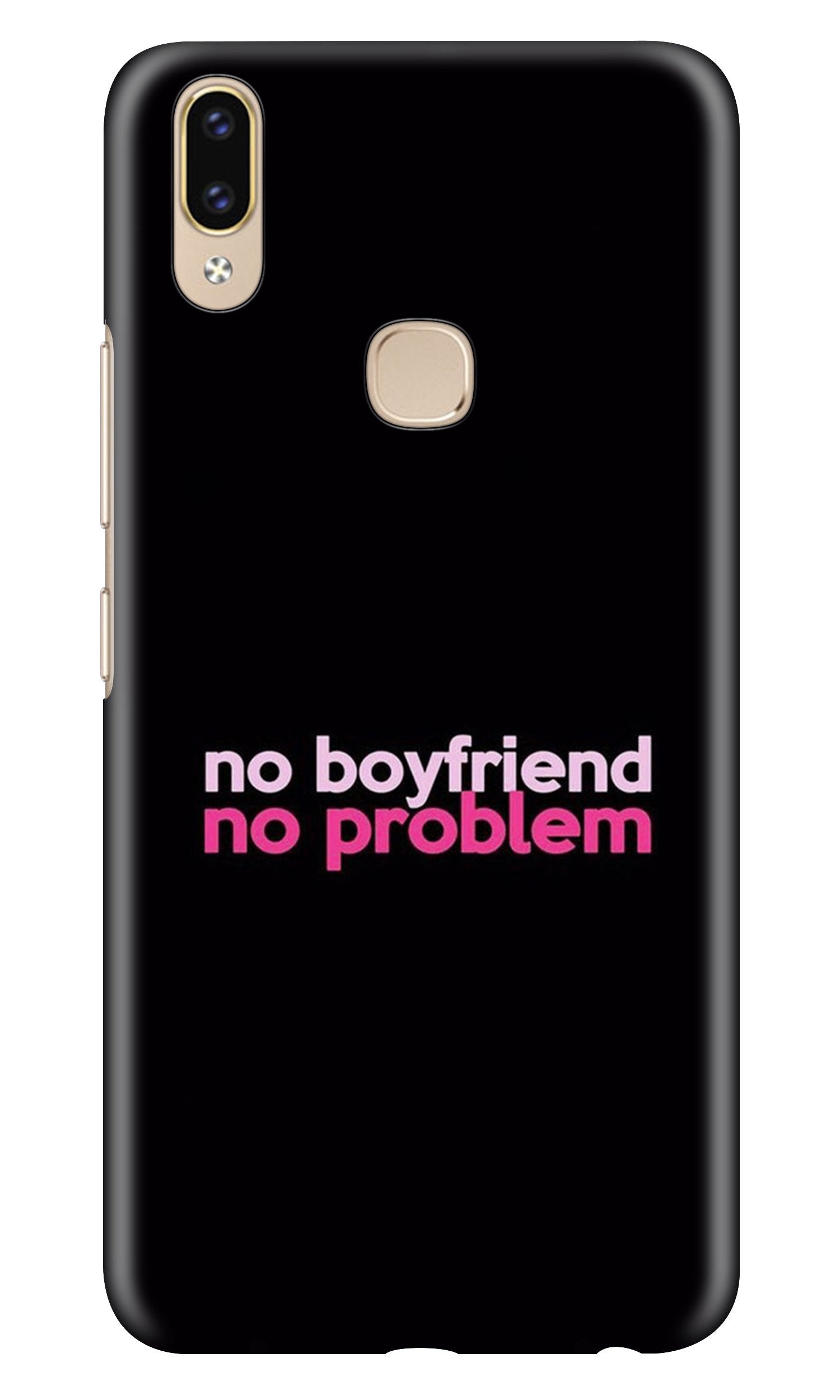 No Boyfriend No problem Mobile Back Case for Zenfone 5z (Design - 138) No Boyfriend No problem Case for Zenfone 5z (Design - 138)