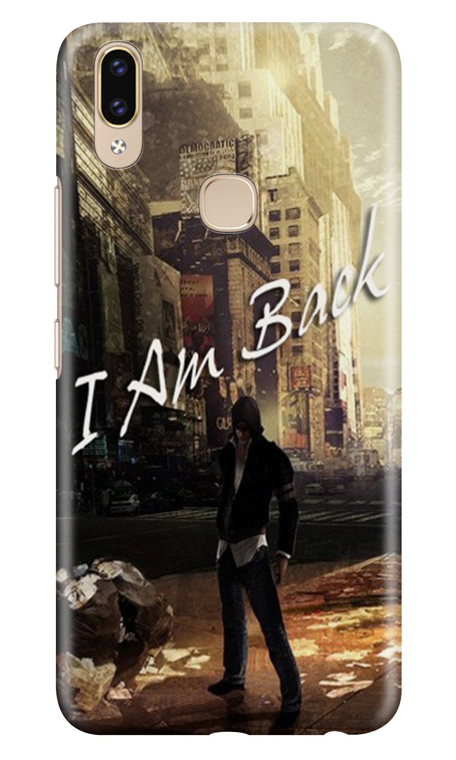 I am Back Mobile Back Case for Zenfone 5z (Design - 296) I am Back Case for Zenfone 5z (Design No. 296)