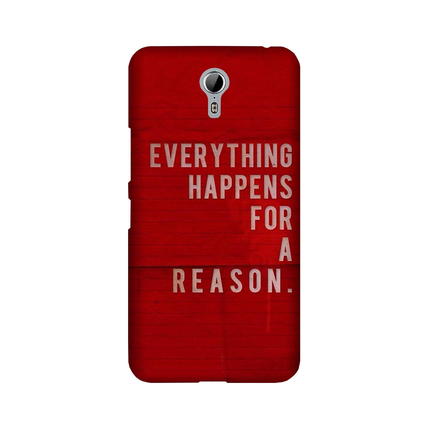 Everything Happens Reason Mobile Back Case for Lenovo Zuk Z1 (Design - 378) Everything Happens Reason Mobile Back Case for Lenovo Zuk Z1 (Design - 378)