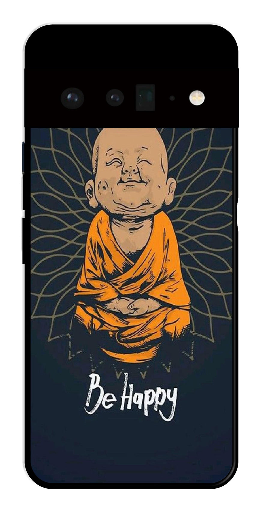 Be Happy Metal Mobile Case for Google Pixel 6 Pro 5G   (Design No -27)