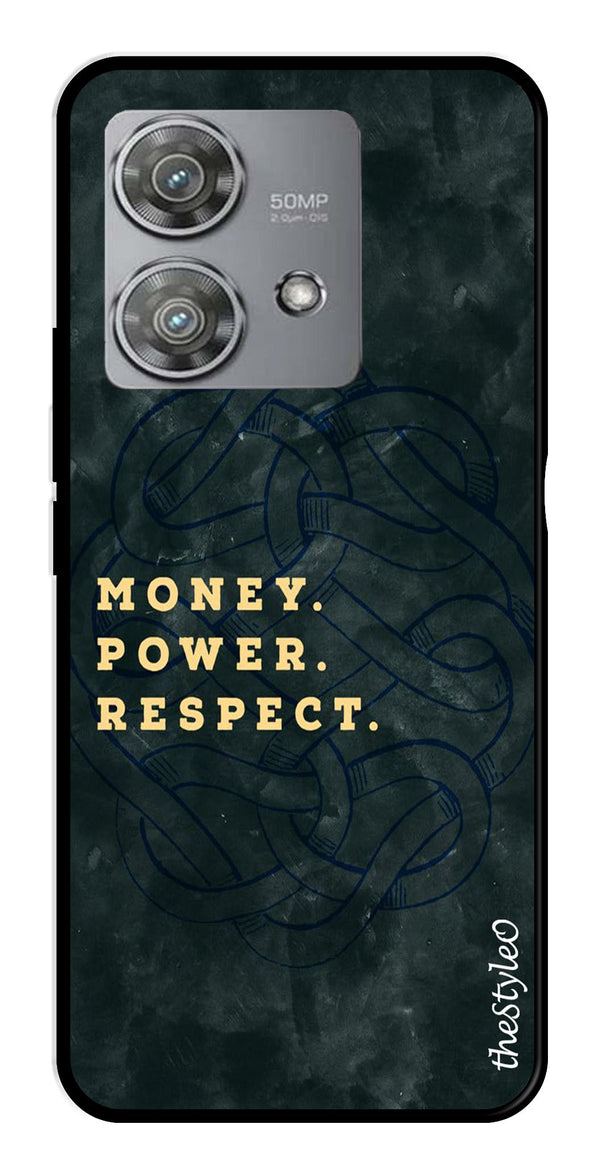 Money Power Respect Metal Mobile Case for Moto Edge 40 Neo 5G (Design No -79)