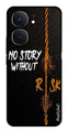 No Story without Risk Metal Mobile Case for iQOO Neo 9 Pro 5G (Design No -82)