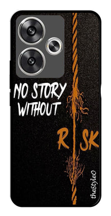 No Story without Risk Metal Mobile Case for Poco F6 5G