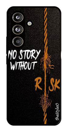 No Story without Risk Metal Mobile Case for Samsung Galaxy S24 FE