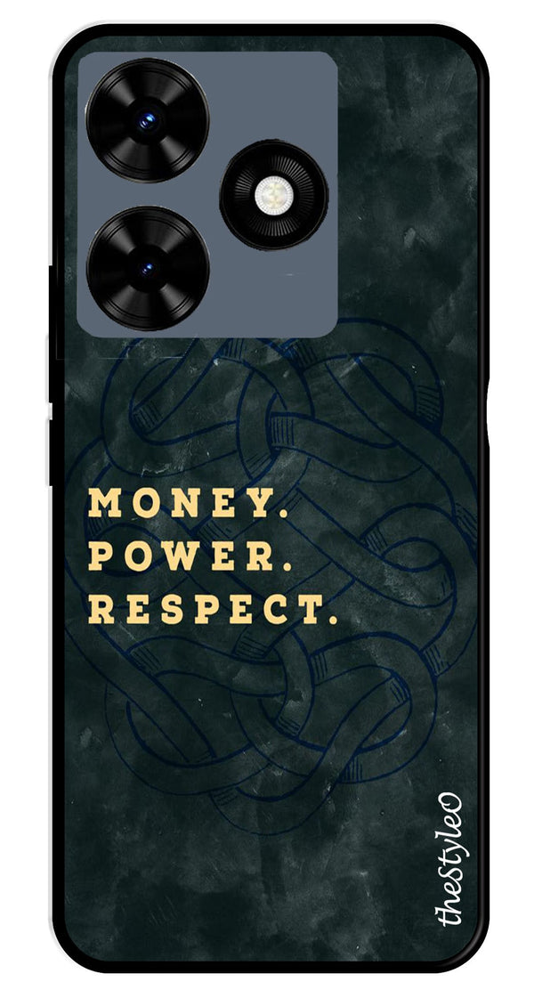 Money Power Respect Metal Mobile Case for Tecno Spark 10C (Design No -79)