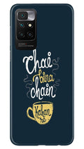 Chai Bina Chain Kahan Case for Redmi 10 Prime  (Design - 144)