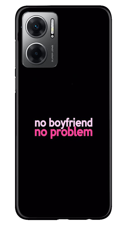 No Boyfriend No problem Case for Redmi 11 Prime 5G  (Design - 138)