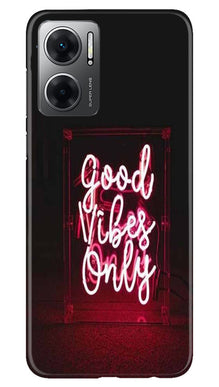 Good Vibes Only Mobile Back Case for Redmi 11 Prime 5G (Design - 314)