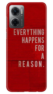 Everything Happens Reason Mobile Back Case for Redmi 11 Prime 5G (Design - 337)