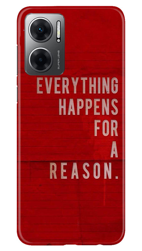 Everything Happens Reason Mobile Back Case for Redmi 11 Prime 5G (Design - 337)