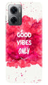Good Vibes Only Mobile Back Case for Redmi 11 Prime 5G (Design - 351)