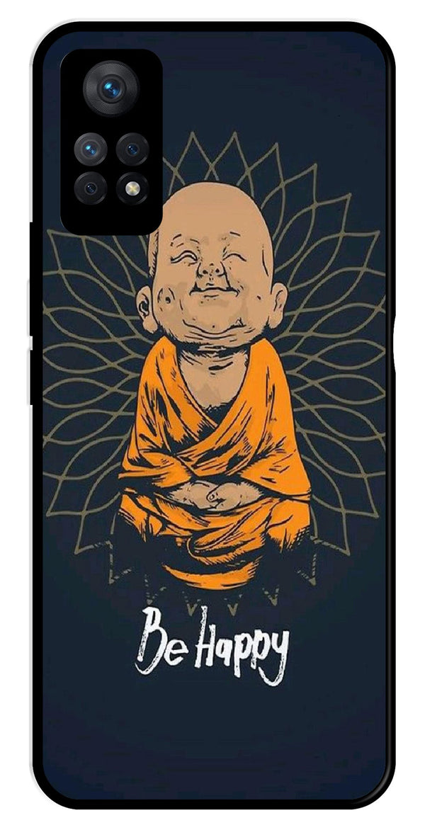 Be Happy Metal Mobile Case for Redmi Note 11 Pro Plus   (Design No -27)