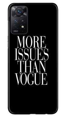More Issues than Vague Mobile Back Case for Redmi Note 11 Pro Plus (Design - 74)