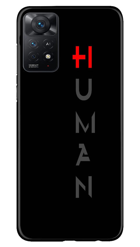 Human Case for Redmi Note 11 Pro Plus(Design - 141)