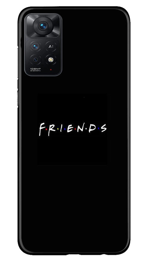Friends Case for Redmi Note 11 Pro Plus(Design - 143)