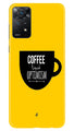 Coffee Optimism Mobile Back Case for Redmi Note 11 Pro Plus (Design - 313)