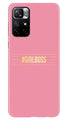Girl Boss Pink Case for Redmi Note 11T 5G (Design No. 263)
