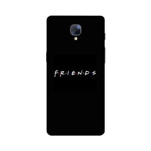 Friends Case for OnePlus 3/ 3T  (Design - 143)